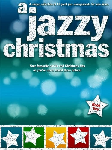 A Jazzy Christmas 2 Piano