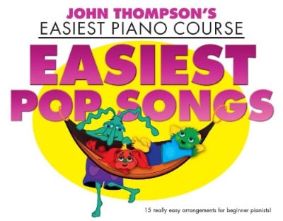 John Thompson's Piano Course Easiest Pop