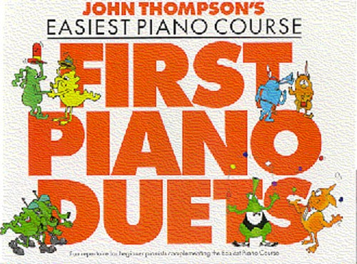 John Thompson's Piano Course First Piano Duets