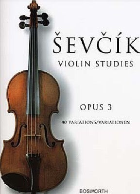 Otakar Sevcik Violin Studies 40 Variations Opus 3