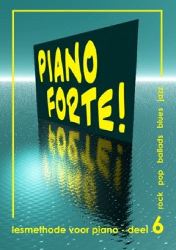 Piano Forte Methode 6