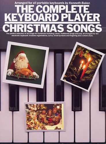 Christmas Songs The Complete Keyboard Player Kerst muziekboeken