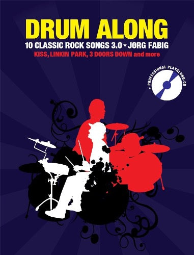 Drum Along 10 Classic Rock Songs 3.0