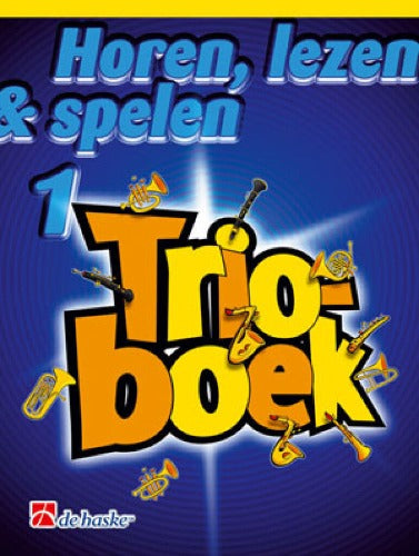 Horen Lezen & Spelen Trioboek Fluit Bladmuziek 1
