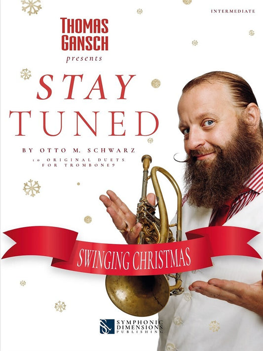 Stay Tuned Swinging Christmas Trombone Duet